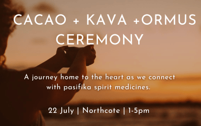 CACAO + KAVA + ORMUS CEREMONY